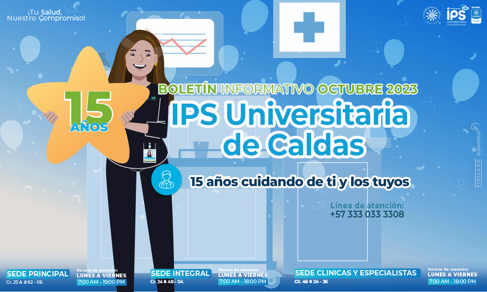 Bolet N Informativo Octubre Corporaci N Ips Universitaria De Caldas